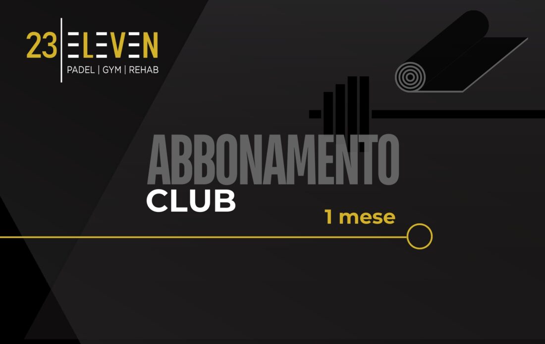 Abbonamento Club 1 mese 99 € + quota attivazione on-line 20 €